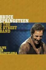 Watch Bruce Springsteen & The E Street Band - Live in Barcelona 1channel