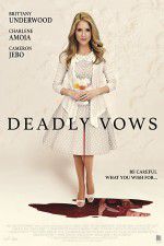 Watch Deadly Vows 1channel