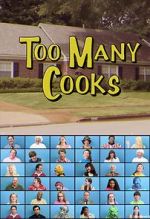 Watch Too Many Cooks (TV Short 2014) 1channel