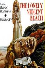 Watch The Lonely Violent Beach 1channel