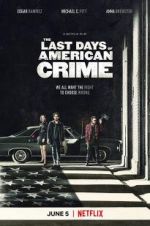 Watch The Last Days of American Crime 1channel