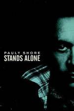 Watch Pauly Shore Stands Alone 1channel