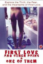 Watch First Love and Other Pains 1channel