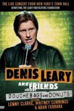 Watch Denis Leary: Douchebags and Donuts 1channel