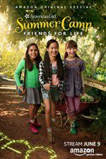Watch An American Girl Story: Summer Camp, Friends for Life 1channel