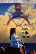 Watch The Eyes of the Amaryllis 1channel