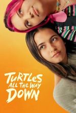 Watch Turtles All the Way Down 1channel