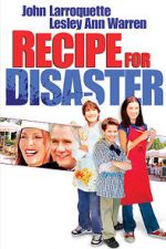 Watch Recipe for Disaster 1channel