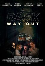 Watch A Dark Way Out 1channel