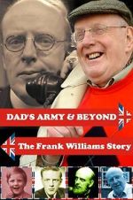 Watch \'Dad\'s Army\' & Beyond: The Frank Williams Story 1channel