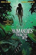 Watch Humanoids from the Deep 1channel