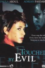 Watch Touched by Evil 1channel