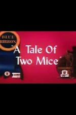 Watch Tale of Two Mice (Short 1945) 1channel