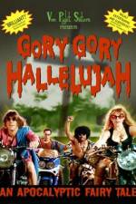 Watch Gory Gory Hallelujah 1channel