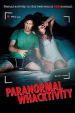 Watch Paranormal Whacktivity 1channel