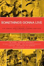 Watch Something's Gonna Live 1channel