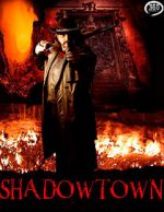 Watch Shadowtown 1channel