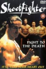 Watch Shootfighter: Fight to the Death 1channel