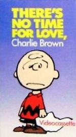 Watch There\'s No Time for Love, Charlie Brown (TV Short 1973) 1channel