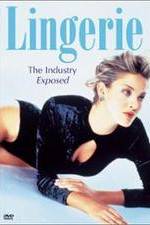 Watch Lingerie: The Industry Exposed 1channel