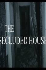 Watch The Secluded House 1channel