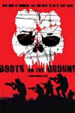 Watch Boots on the Ground 1channel