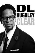Watch D.L. Hughley: Clear 1channel