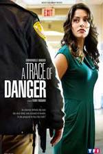 Watch A Trace of Danger 1channel