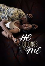 Watch He Belongs to Me 1channel