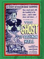 Watch The Ghost of Rashmon Hall 1channel