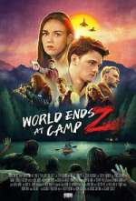 Watch World Ends at Camp Z 1channel