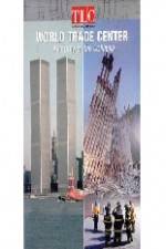 Watch World Trade Center Anatomy of the Collapse 1channel