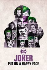 Watch Joker: Put on A Happy Face 1channel