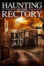 Watch A Haunting at the Rectory 1channel