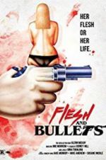 Watch Flesh and Bullets 1channel