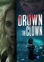 Watch Drown the Clown 1channel
