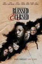 Watch Blessed and Cursed 1channel