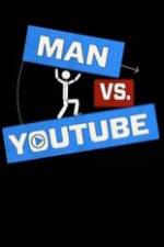 Watch Man vs YouTube 1channel