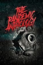 Watch The Pandemic Anthology 1channel