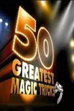 Watch TVs 50 Greatest Magic Tricks 1channel