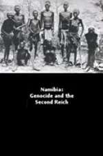 Watch Namibia Genocide and the Second Reich 1channel