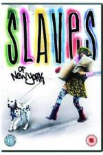 Watch Slaves of New York 1channel