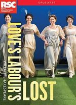 Watch Royal Shakespeare Company: Love\'s Labour\'s Lost 1channel