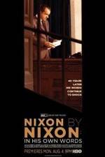 Watch Nixon by Nixon: In His Own Words 1channel