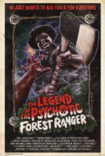 Watch The Legend of the Psychotic Forest Ranger 1channel