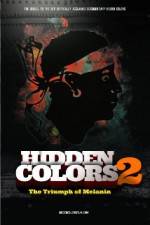 Watch Hidden Colors 2: The Triumph of Melanin 1channel