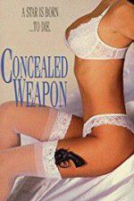 Watch Concealed Weapon 1channel