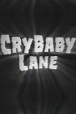 Watch Cry Baby Lane 1channel