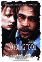 Watch Too Young to Die? 1channel