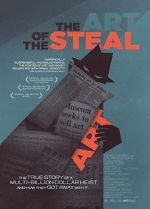 Watch The Art of the Steal 1channel